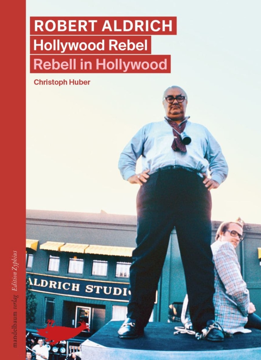 Cover Robert Aldrich. Hollywood Rebel / Rebell in Hollywood