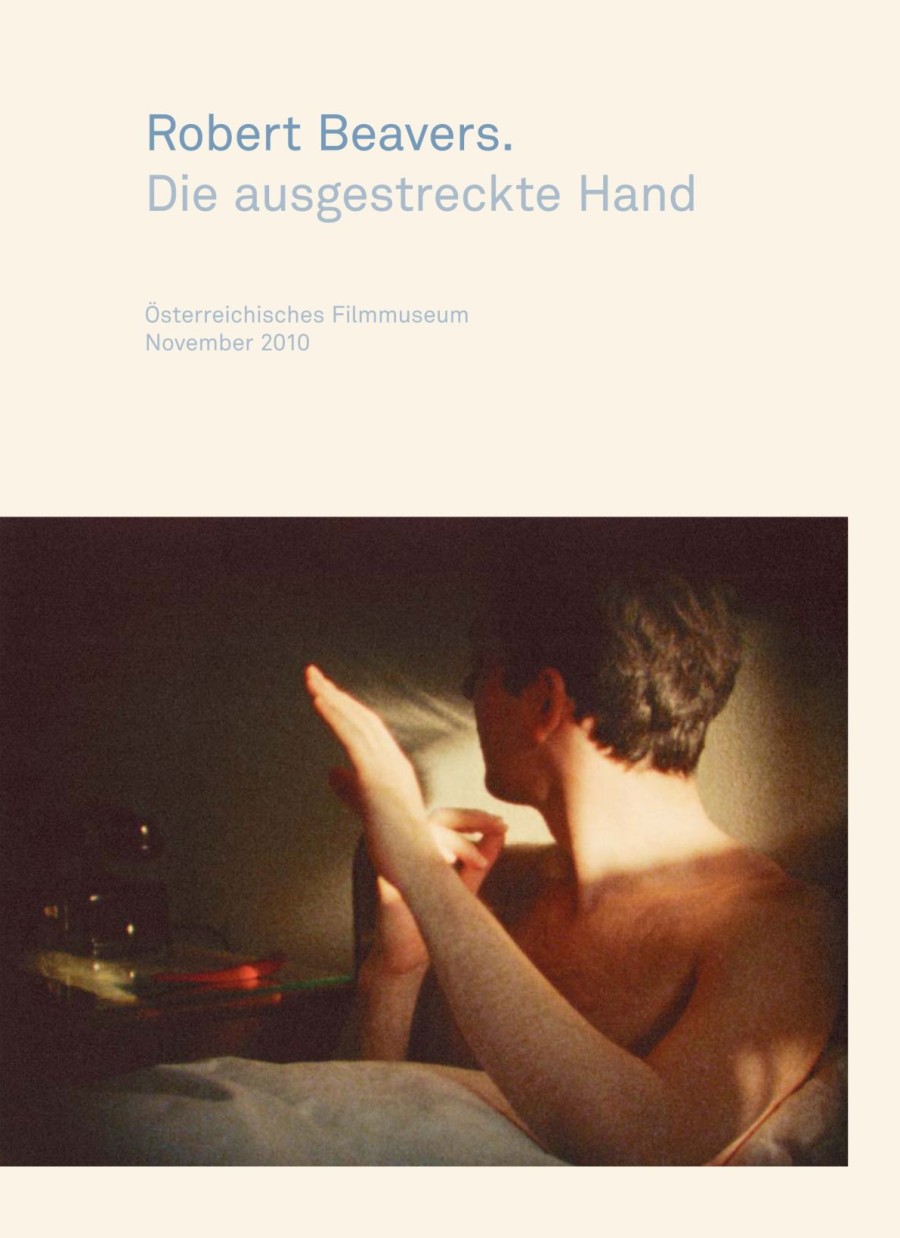 Robert Beavers. Die ausgestreckte Hand