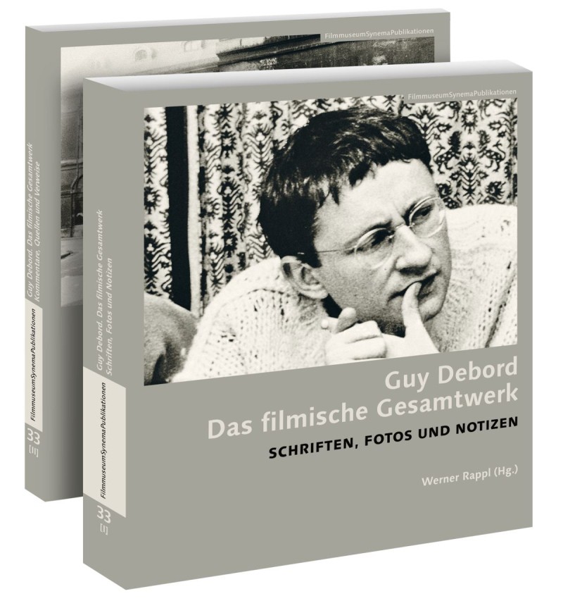 Guy Debord. Das filmische Gesamtwerk
