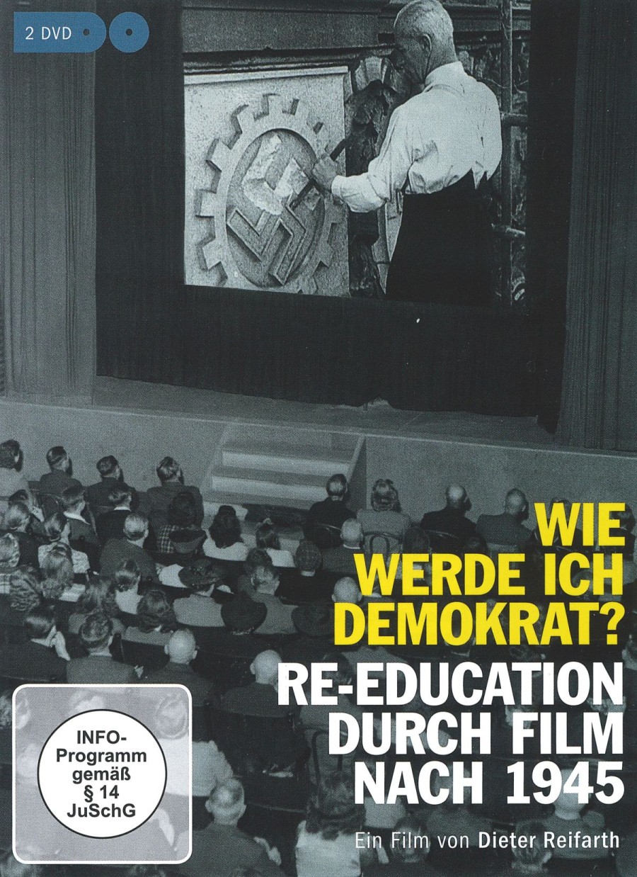 Wie werde ich Demokrat? Re-Education durch Film nach 1945