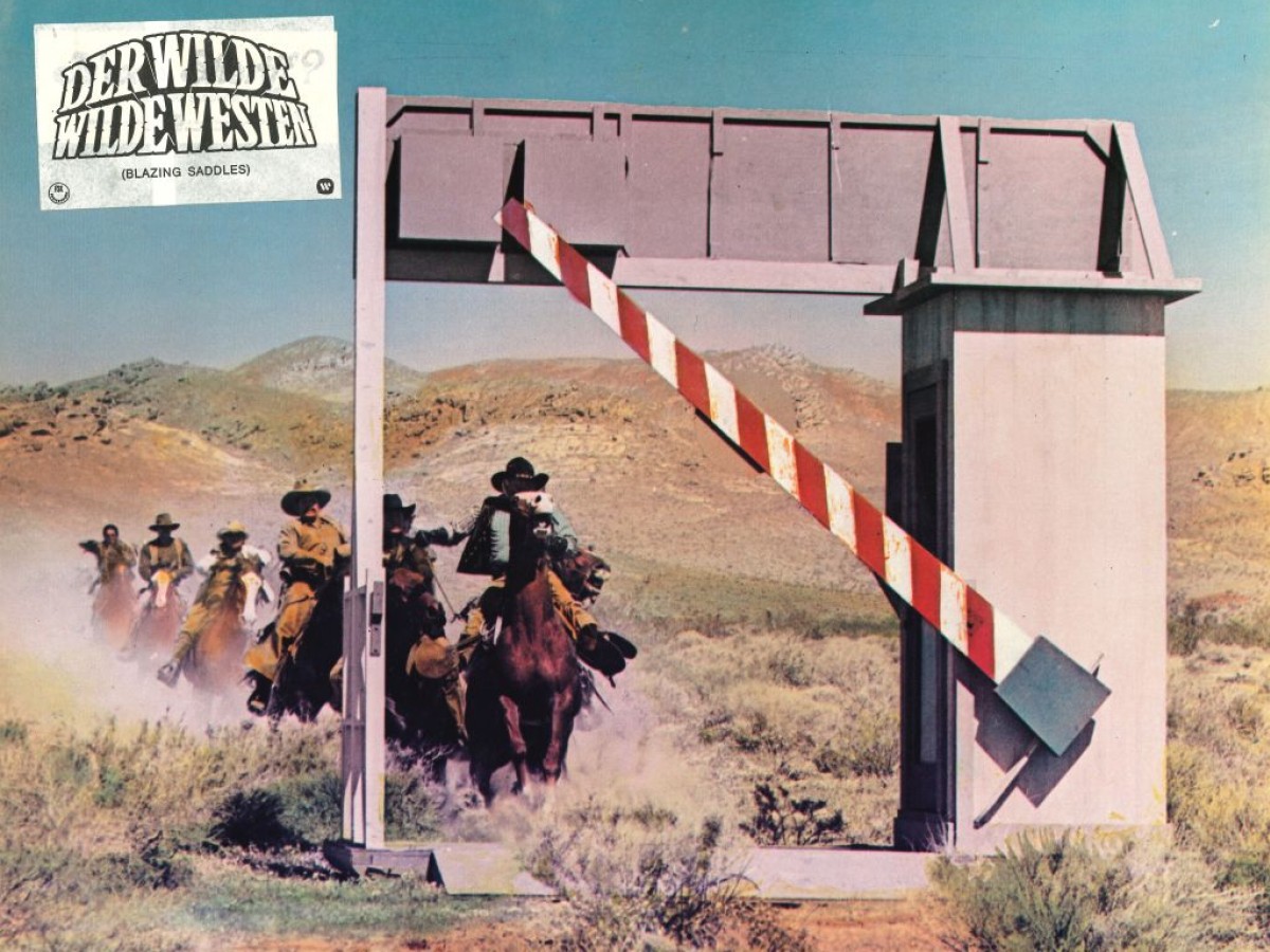 Blazing Saddles, 1974, Mel Brooks Blazing Saddles, 1974, Mel Brooks